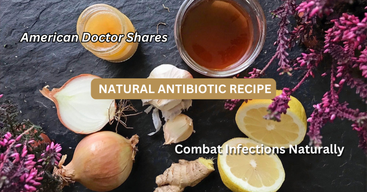 This Super Tonic Recipe Kills Infections and Boosts Immunity – Revealed by an Expert Doctor