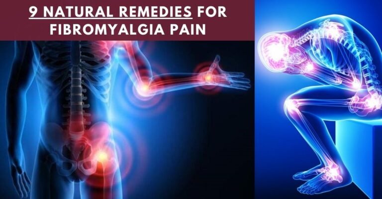 Natural Remedies for Fibromyalgia Pain