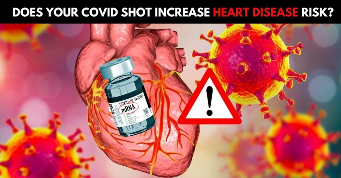 New Study Reveals Potential Heart Risks Linked to mRNA COVID Shots